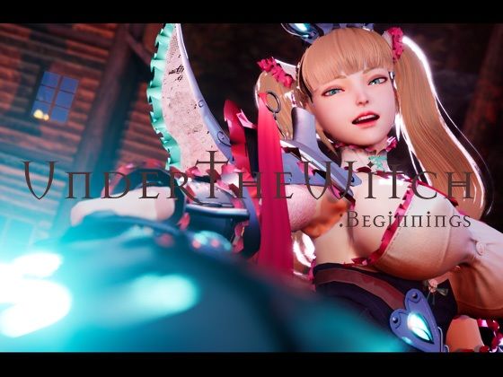 アンダーザウィッチ:ビギニング|NumericGazer-3DCG